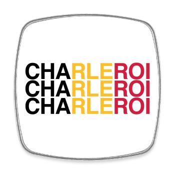 CHARLEROI Belgique Belgique Drapeau - Magnet carré - blanc - Devant