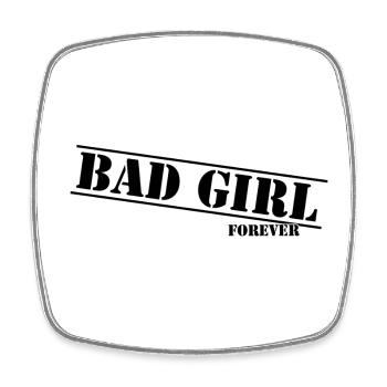 Bad Girl Forever Typo Design - Square fridge magnet - white - Front