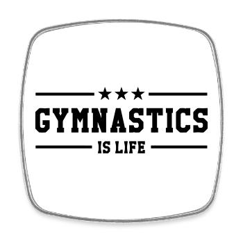 Gymnastics is life - Magnet carré - blanc - Devant