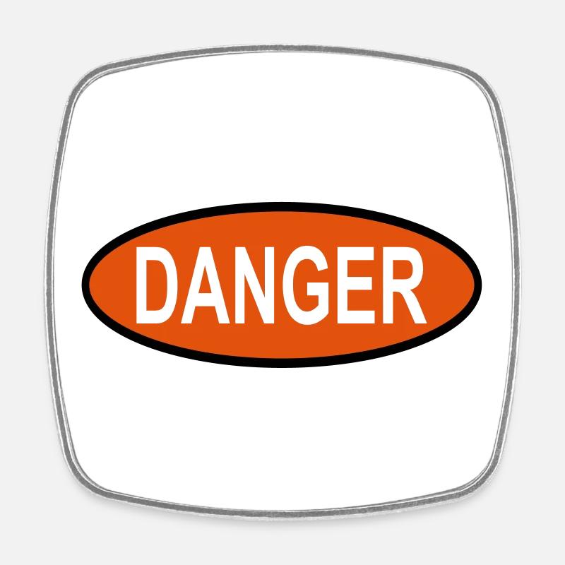 danger - Magnet carré - blanc