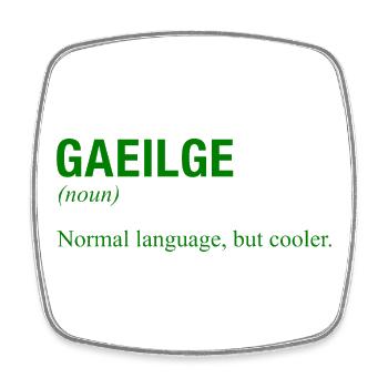 IRISH Language Irland Ireland Irisch - Viereckiger Kühlschrankmagnet - Weiß - Vorne