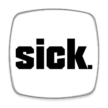 Sick Design - easy - Viereckiger Kühlschrankmagnet - Weiß - Vorne
