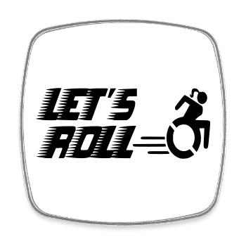 Auf geht's mit einer Rollstuhlfrau* - Viereckiger Kühlschrankmagnet - Weiß - Vorne