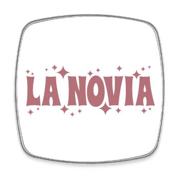 La Novia Girlfriend Engagement Wedding Gift - Square fridge magnet - white - Front