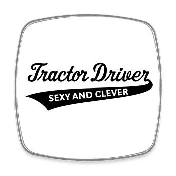Tractor Driver – Sexy And Clever (Farmer / B) - Square fridge magnet - white - Front