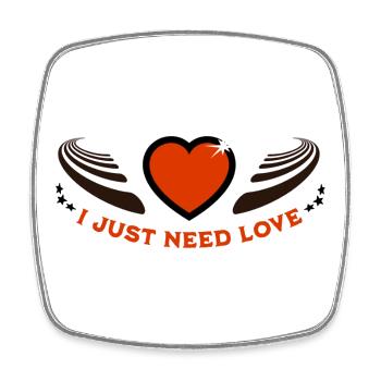 I just need love - Square fridge magnet - white - Front