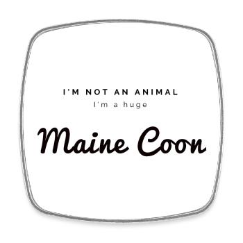 I'm not an animal - Maine Coon - Pacifico style - Magnet carré - blanc - Devant