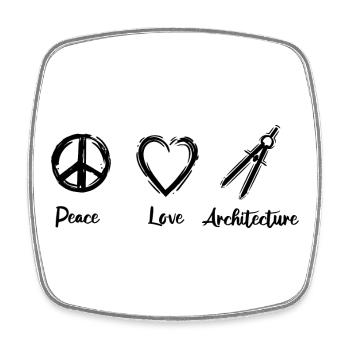 Peace Love Architecture - Square fridge magnet - white - Front