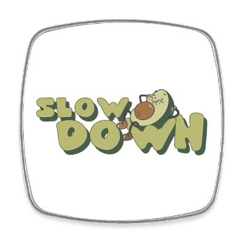 Slow Down Relax Avocado Retro Positive - Square fridge magnet - white - Front