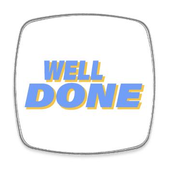 WELL DONE - Square fridge magnet - white - Front