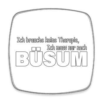 Therapie BÜSUM - Viereckiger Kühlschrankmagnet - Weiß - Vorne