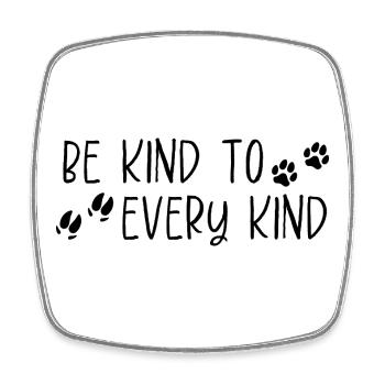 Be Kind – Minimalist Statement Animal Love - Square fridge magnet - white - Front