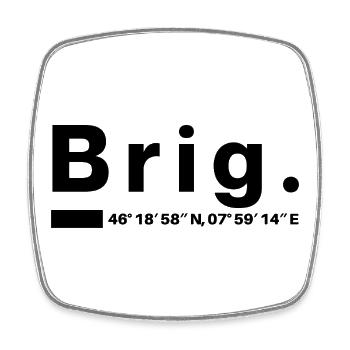 Brig Coordinates Valais Valais Valaisin Briger - Square fridge magnet - white - Front