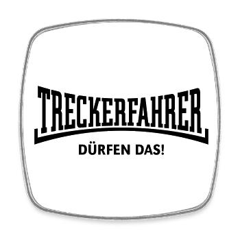 Treckerfahrer Dürfen Das! Trecker Traktor Konkav B - Viereckiger Kühlschrankmagnet - Weiß - Vorne