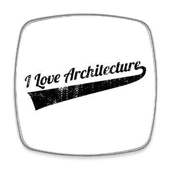 I love architecture - Square fridge magnet - white - Front
