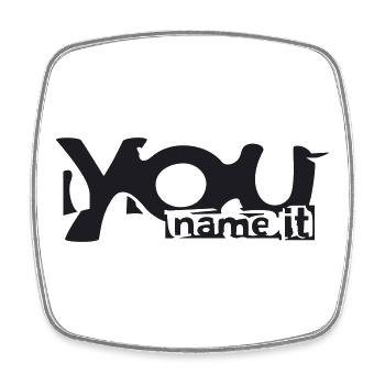 You name it - Viereckiger Kühlschrankmagnet - Weiß - Vorne