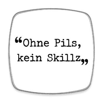 Ruhrpott dialekt ohne Pils, kein Skillz Ruhrgebiet - Viereckiger Kühlschrankmagnet - Weiß - Vorne
