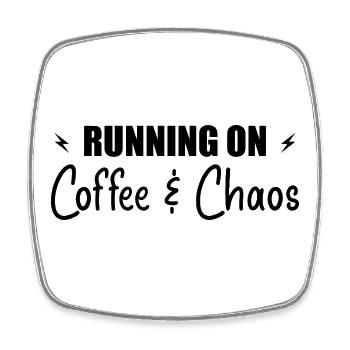Running on coffee & chaos - Square fridge magnet - white - Front