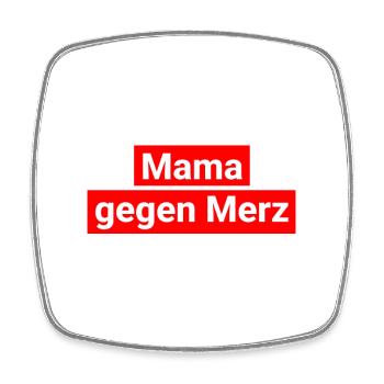 Mom vs. Merz T-Shirt Feminist - Square fridge magnet - white - Front