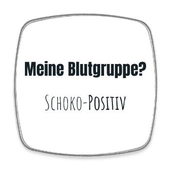 Blutgruppe: Schoko positiv - Viereckiger Kühlschrankmagnet - Weiß - Vorne