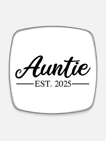 AUNTIE 2025 - Square fridge magnet - white