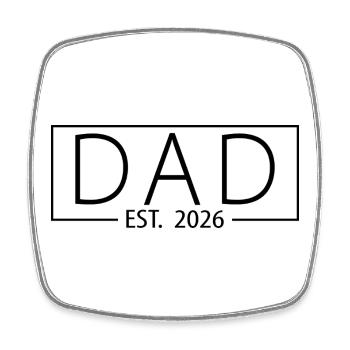 Dad Est. 2026 Expect Baby 2026, Father 2026 - Square fridge magnet - white - Front
