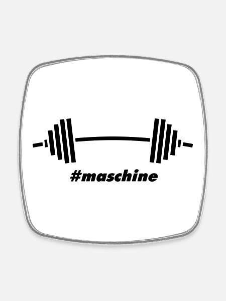 #Maschine: Power, Weights & Fitness - Square fridge magnet - white
