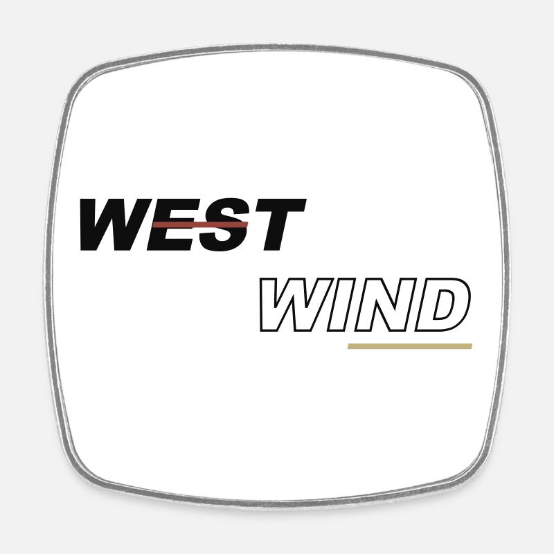 WEST WIND - Magnet carré - blanc