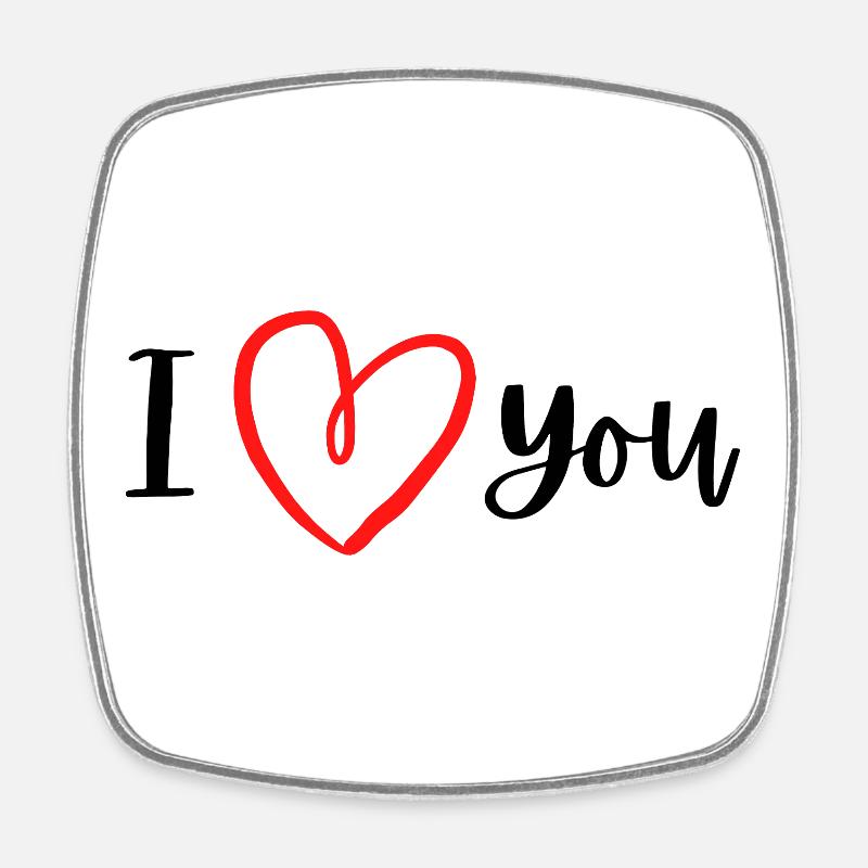 I love you. - Square fridge magnet - white