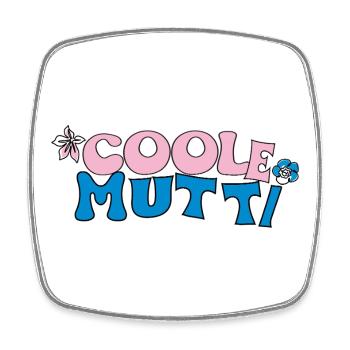 Coole Mutti - Viereckiger Kühlschrankmagnet - Weiß - Vorne