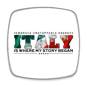 Italy Is Where My Story Began - Square fridge magnet - white - Front