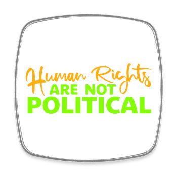 Human Rights Are Not Political Menschenrechte Logo - Viereckiger Kühlschrankmagnet - Weiß - Vorne