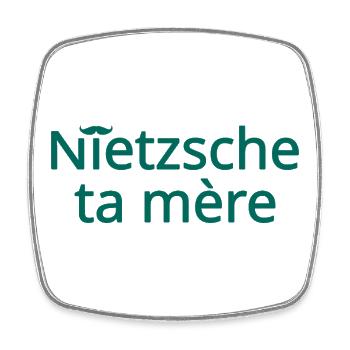 Nietzsche ta mère Vert - Magnet carré - blanc - Devant
