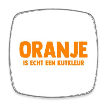 Oranje is echt een Kutkleur - Nederland - Niederla - Viereckiger Kühlschrankmagnet - Weiß - Vorne