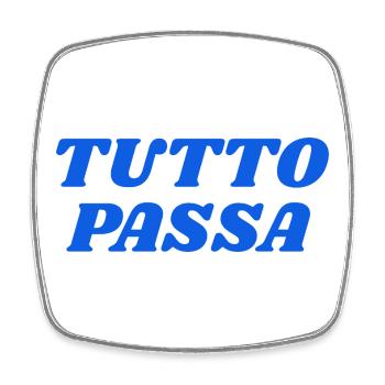 TUTTO PASSA - Viereckiger Kühlschrankmagnet - Weiß - Vorne