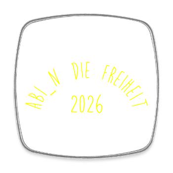ABITUR: Ab_In die Freiheit - Viereckiger Kühlschrankmagnet - Weiß - Vorne