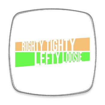 Logo DIY Drôle à droite Tighty Tighty Lefty - Magnet carré - blanc - Devant