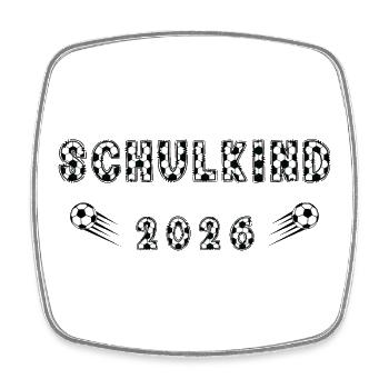 Schulkind 2026 Fußball zur Einschulung - Viereckiger Kühlschrankmagnet - Weiß - Vorne