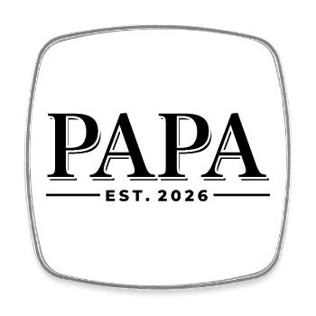Papa Fondé en 2026 | Père | Cadeau de la fête des pères - Magnet carré - blanc - Devant