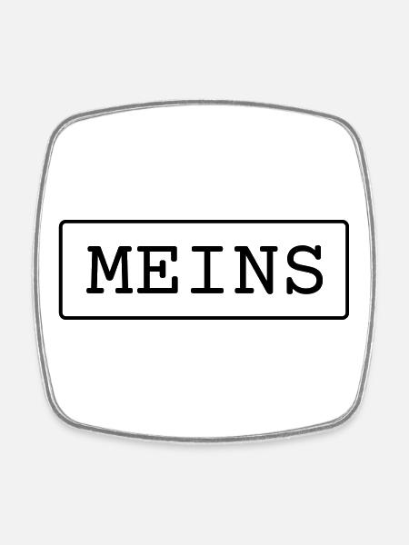 Meins - Viereckiger Kühlschrankmagnet - Weiß