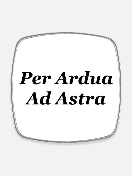 Cool Quote in Latin - Per Ardua Ad Astra - Square fridge magnet - white