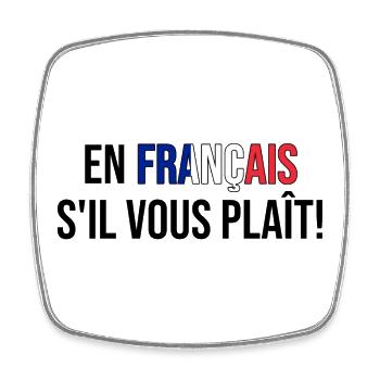 En français s'il vous plaît! (schwarz) - Viereckiger Kühlschrankmagnet - Weiß - Vorne