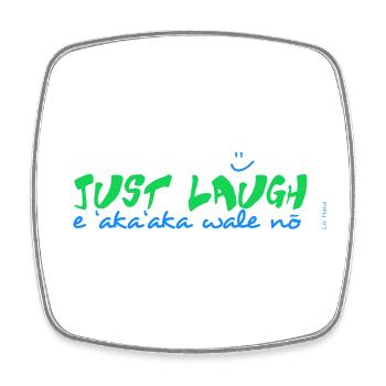 E 'aka'aka wale no - Square fridge magnet - white - Front