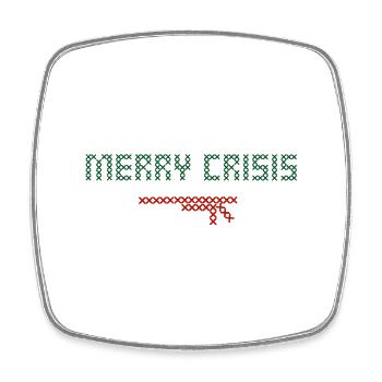 Merry Crisis - Viereckiger Kühlschrankmagnet - Weiß - Vorne