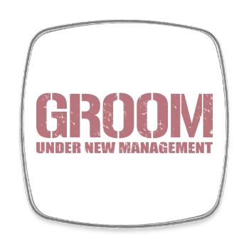 Groom Under New Management Bachelor Party drôle - Magnet carré - blanc - Devant