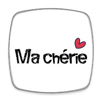 MA CHERIE. FÊTE DES MÈRES. BONNE FÊTE MAMAN. MAMAN - Magnet carré - blanc - Devant