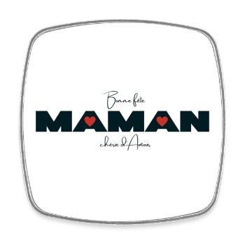 Bonne fête MAMAN. Fête des mères Joyeuse fête mère - Magnet carré - blanc - Devant
