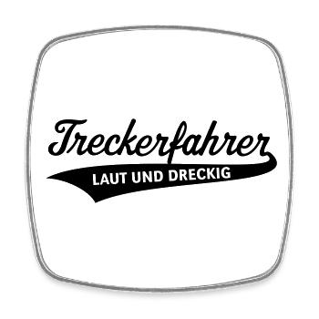 Treckerfahrer – Laut Und Dreckig (Trecker / Black) - Viereckiger Kühlschrankmagnet - Weiß - Vorne