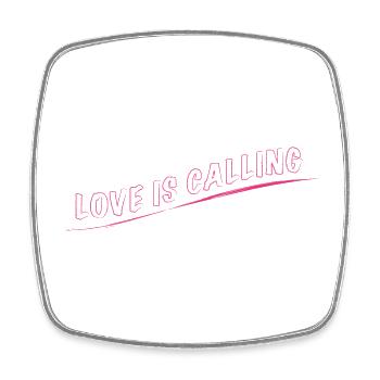 Love is Calling - Square fridge magnet - white - Front