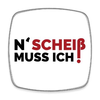 n scheiß muss ich lustige sprüche relax symbol - Viereckiger Kühlschrankmagnet - Weiß - Vorne